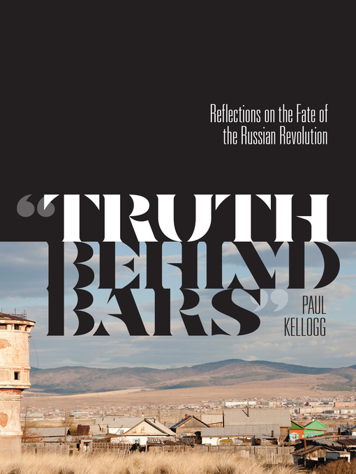 Title details for "Truth Behind Bars" by Paul Kellogg - Available